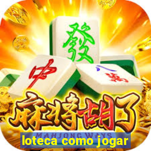 loteca como jogar